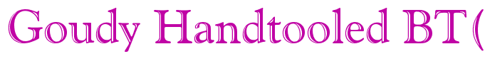 Goudy Handtooled BT(1)